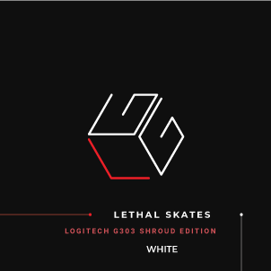 Lethal Skates V2 - Logitech G303 Shroud Edition - Made of Glass